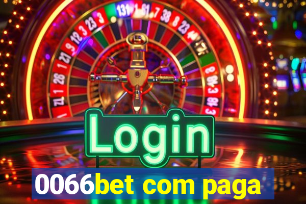 0066bet com paga